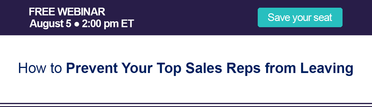 How to Prevent Your Top Sales Reps from Leaving