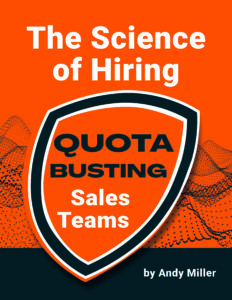 Book Cover of The Science of Hiring Quota Busting Sales Teams