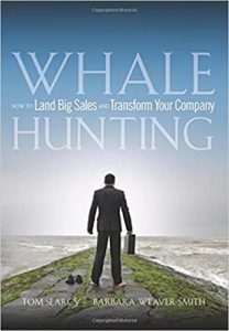 Book Cover of Whale Hunting: How to Land Big Sales and Transform Your Company