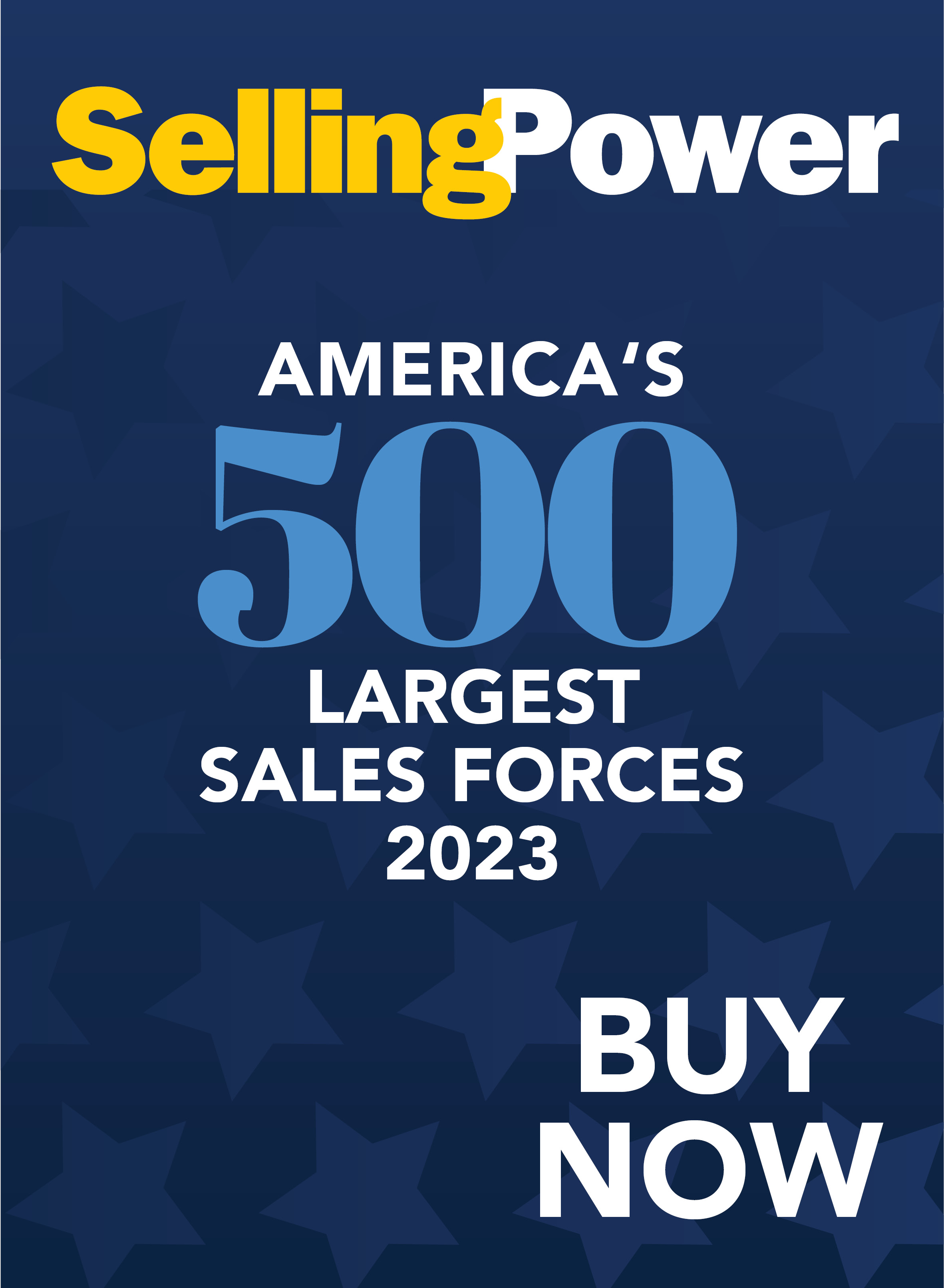 Cover image of the Selling Power 2023 500 Largest Sales Forces