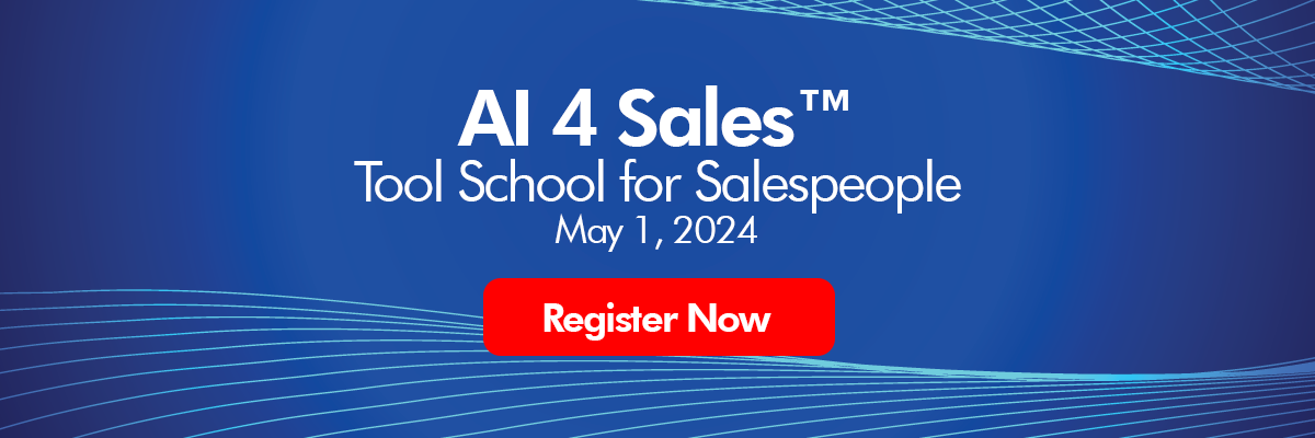 AI 4 Sales™ Tool School for Salespeople